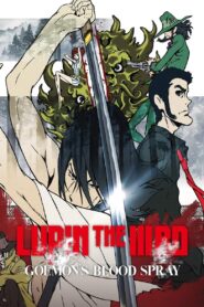 Lupin the 3rd: Goemon’s Blood Spray